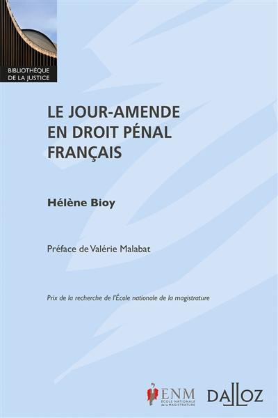 Le jour-amende en droit pénal français