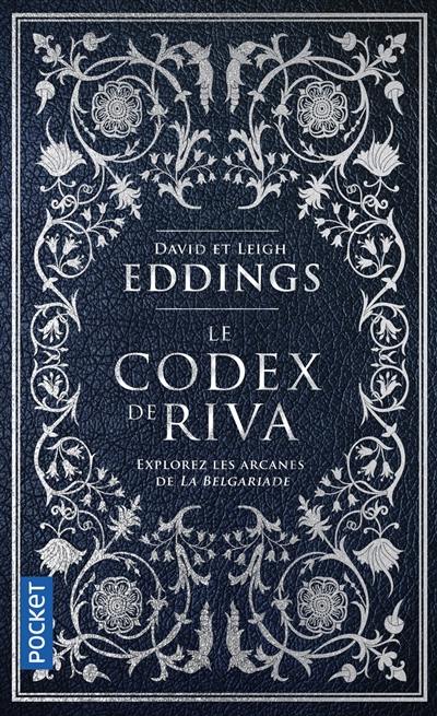 Le codex de Riva : études préliminaires de la Belgariade et de la Mallorée