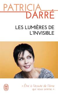 Les lumières de l'invisible