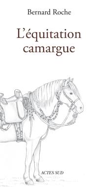 L'équitation camargue