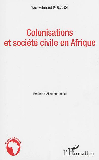 Colonisations et société civile en Afrique