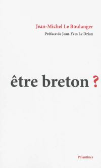 Etre breton ?