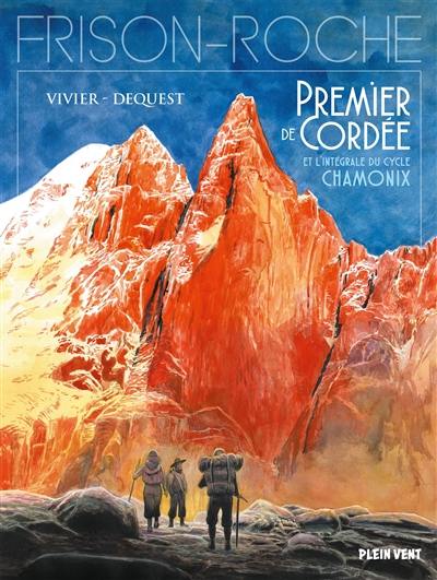 Premier de cordée et l'intégrale du cycle Chamonix