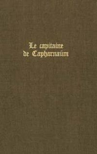 Le capitaine de Capharnaüm