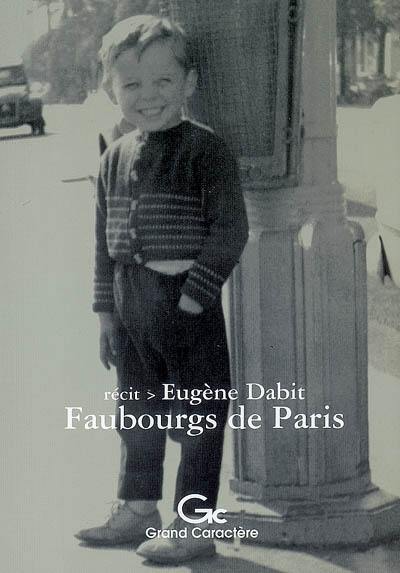 Faubourgs de Paris : récit