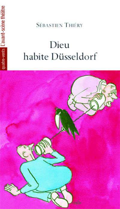 Dieu habite Düsseldorf