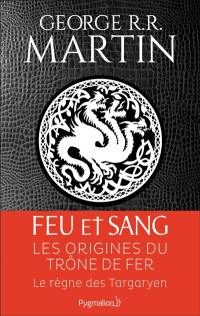 Feu et sang. Vol. 1