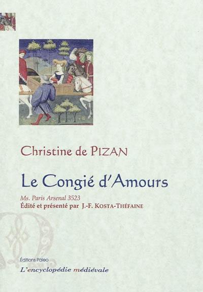 Le congié d'amours : manuscrit Paris, Arsenal 3523