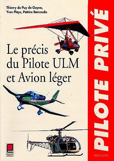 Le précis du pilote ULM et avion léger