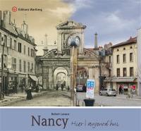 Nancy : hier-aujourd'hui