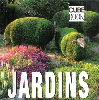 Jardins