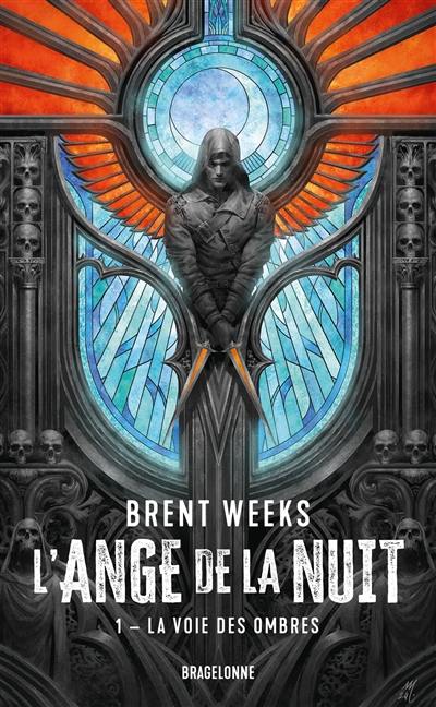 L'ange de la nuit. Vol. 1. La voie des ombres