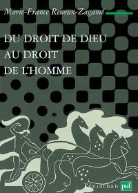 Du droit de Dieu au droit de l'homme