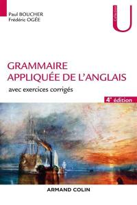 Grammaire appliquée de l'anglais : avec exercices corrigés