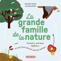 La grande famille de la nature