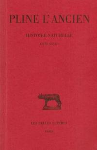 Histoire naturelle. Vol. 37. Livre XXXVII