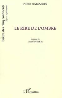 Le rire de l'ombre