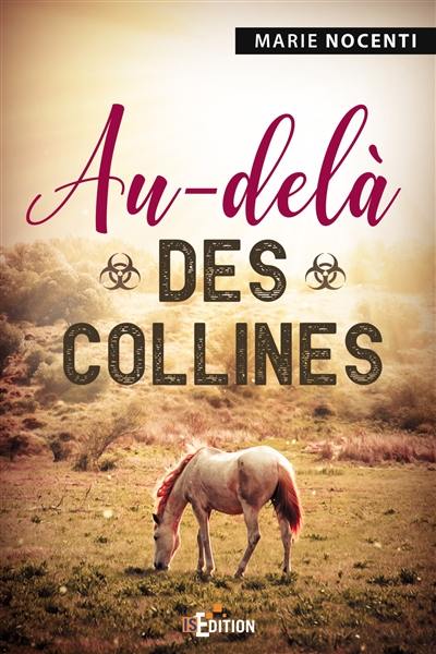 Au-delà des collines