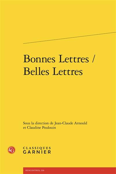 Bonnes lettres-belles lettres