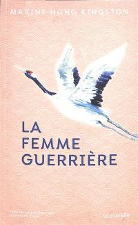 La femme guerrière