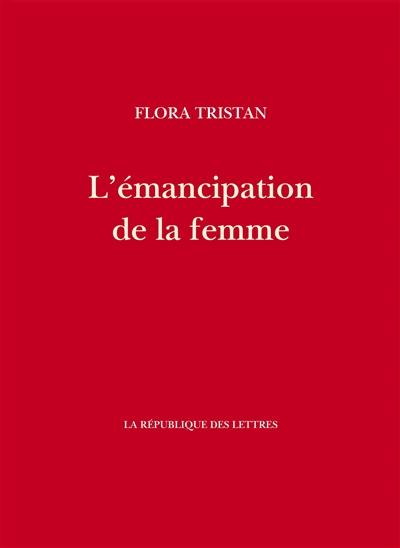 L'émancipation de la femme ou Le testament de la paria