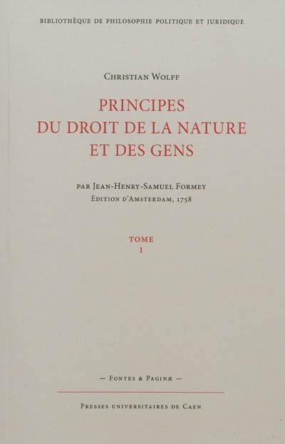 Principes du droit et de la nature et des gens. Vol. 1