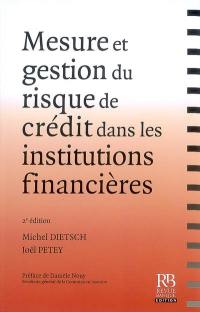 Mesure et gestion du risque de crédit dans les institutions financières