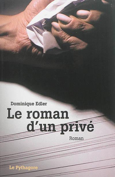 Le roman d'un privé