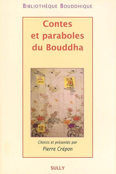 Contes et paraboles du Bouddha