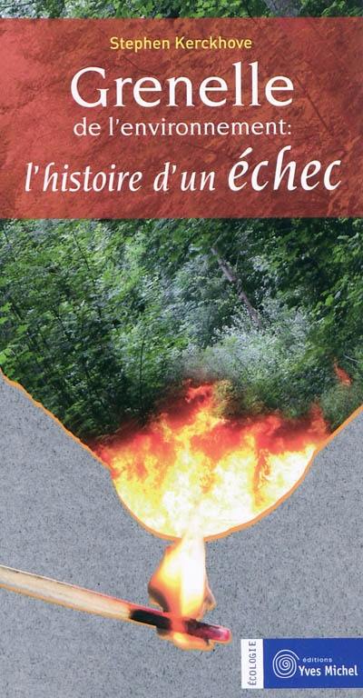 Grenelle de l'environnement : l'histoire d'un échec