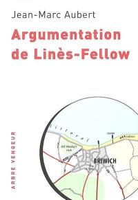 Argumentation de Linès-Fellow