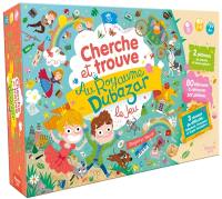 Cherche et trouve au royaume Dubazar : le jeu