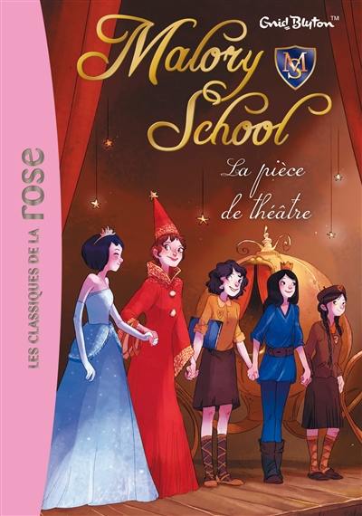 Malory School. Vol. 5. La pièce de théâtre