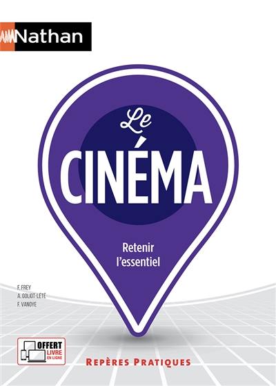 Le cinéma : retenir l'essentiel