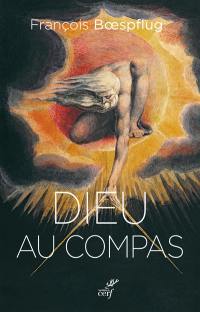 Dieu au compas : histoire d'un motif et de ses usages