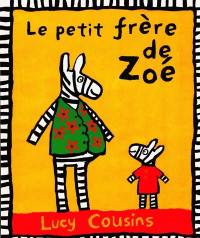 Le petit frère de Zoé