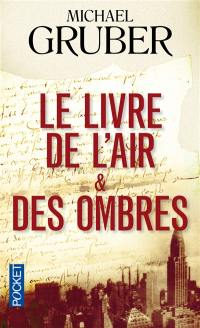 Le livre de l'air & des ombres