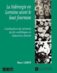 L'utilisation du minerai de fer oolithique en réduction directe