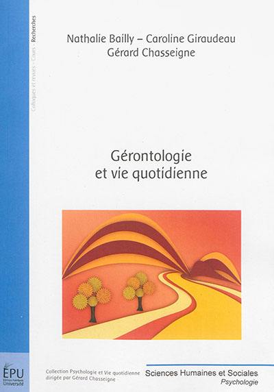 Gérontologie et vie quotidienne