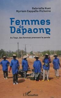 Femmes de Dapaong : au Togo, des femmes prennent la parole