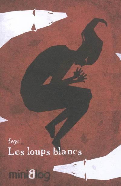 Les loups blancs