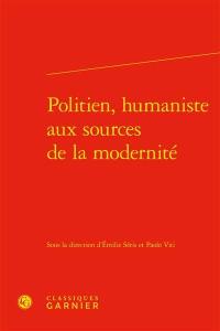 Politien, humaniste aux sources de la modernité