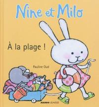 Nine et Milo. A la plage !