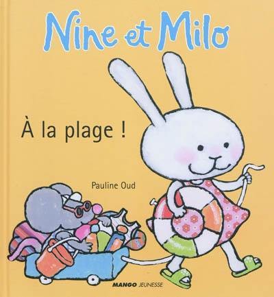 Nine et Milo. A la plage !