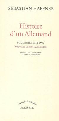 Histoire d'un Allemand : souvenirs 1914-1933