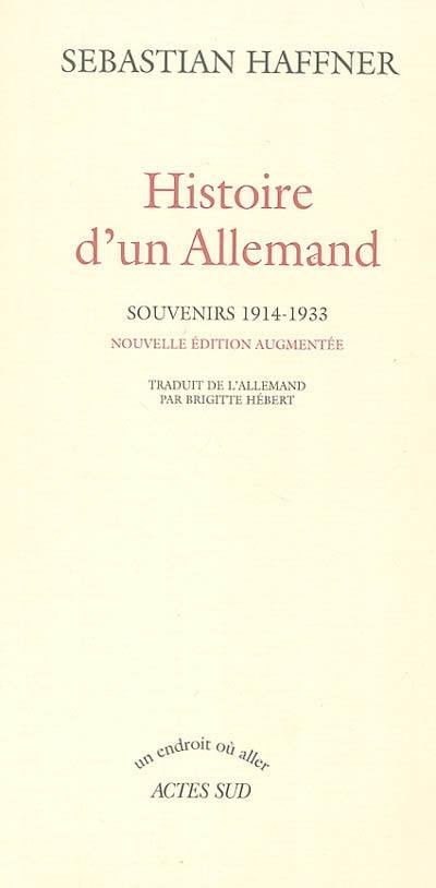 Histoire d'un Allemand : souvenirs 1914-1933