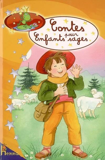 Contes pour enfants sages. Vol. 4