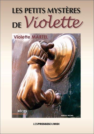 Les petits mystères de Violette : récits