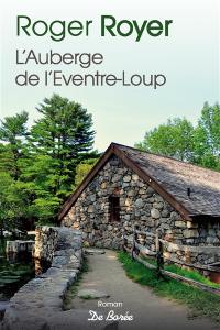 L'auberge de l'Eventre-Loup