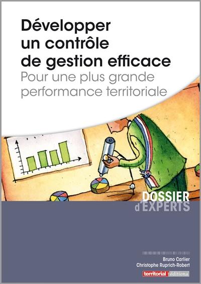 Développer un contrôle de gestion efficace : pour une plus grande performance territoriale